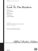 Look To The Rainbow by Lane Burton - Strommen Carl - for SATB