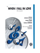 When I Fall In Love by Young Victor - Robinson Russell L - for SAB and Piano