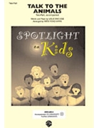 Talk To The Animals by Bricusse Leslie - Simms Patsy - for 2-Part