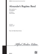 Alexander's Ragtime Band by Berlin Irving - Chinn Teena - for 3-Part Mixed