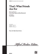 That's What Friends Are For by Sager and Bacharach - Gilpin Greg - for SATB