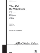 They Call The Wind Maria by Loewe Frederick - Gallina Jill - for 2-Part
