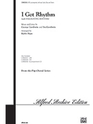 I Got Rhythm (Fascinating Rhythm) by Gershwin George and Ira - Shaw Kirby - for SATB