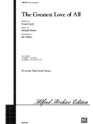 Greatest Love Of All by Masser Michael - Gallina Jill - for 2-Part