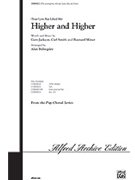 Higher & Higher by Jackson Smith and Miner - Billingsley Alan - for SATB
