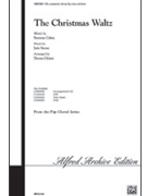 Christmas Waltz by Styne and Cahn - Chinn Teena - for SATB