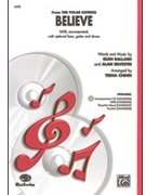 Believe From "polar Express" by Ballard and Silvestri - Chinn Teena - for SATB