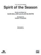 Spirit of the Season by Ballard and Silvestri - Robert Sterling - for Choir