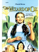 Wizard Of Oz - (Revue) by - Gilpin Greg - for SATB