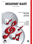 Broadway Blast by Shaw Kirby - Shaw Kirby - for SATB