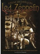 Drum Techniques Of Led Zeppelin by Led Zeppelin - Bergamini Joe - Led Zeppelin for Drum Set T