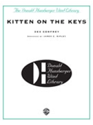 Kitten On The Keys by Confrey Zez - Ripley James - for Concert Band