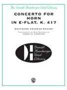 Concerto For Horn In E-flat K 417 by Mozart Wolfgang Amadeus - Rumbelow R W - for F Horn w/ Band