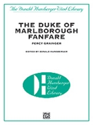Duke Of Marlborough Fanfare by Grainger Percy Aldridge - Hunsberger Donald - for Full Score
