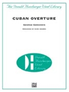 Cuban Overture by Gershwin George - Rogers Mark - for Concert Band
