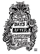 12 Days After Christmas by Silver Frederick for Medium Voice