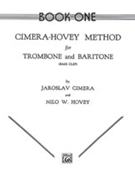 Cimera / Hovey Trombone Method Bk 1 by Cimera and Hovey for Trombone Method (Bk 1)