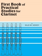 1st Book Of Practical Studies Clarinet by Hovey Nilo for Clarinet Method