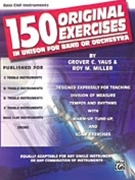 150 Original Exercises by Yaus and Miller for Bass Clef