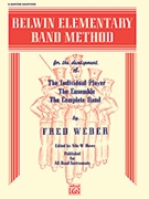 Belwin Elem Band Method by Weber F for Baritone Saxophone