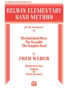 Belwin Elem Band Method by Weber F for Trombone