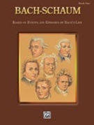 Bach - Schaum For Piano Book 1 by Bach Johann Sebastian - Schaum - for Piano