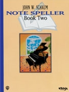Note Speller Book 2 by Schaum for Workbook