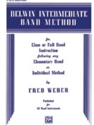 Belwin Intermed Band Meth by Weber F for Alto Saxophone