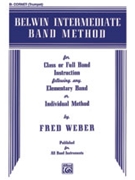 Belwin Intermed Band Meth by Weber F for Cornet