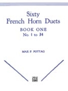 60 French Horn Duets V.1 by Pottag for French Horn Duet