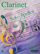 Note Speller--clarinet by Weber Fred for Clarinet