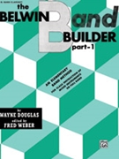 Belwin Band Builder Bk 1 by Douglas and Weber for Bass Clarinet