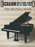 Recital Book by - Schaum - for Piano