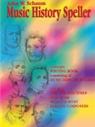 Music History Speller by Schaum for Workbook