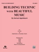 Building Technic With Beautiful Music by Applebaum for Piano Accompaniment (Vol 1)
