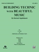 Building Technic With Beautiful Music by Applebaum Samuel for Piano Accompaniment (Vol 2)