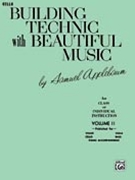 Building Technic With Beautiful Music by Applebaum Samuel for Cello (Vol 2)
