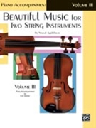 Beautiful Music For 2 String Instruments by Applebaum Samuel for Piano Accompaniment (Vol 3)