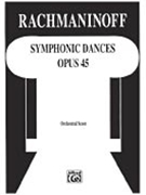 Symphonic Dances Op. 45 by Rachmaninoff Sergei for Full Orche