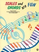 Scales & Chords Are Fun Book 1 Major by Hirschberg David for Piano