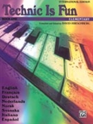 Technic Is Fun: International Edition Book 1 by Hirschberg David for Piano