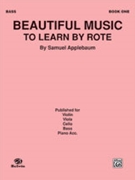 Beautiful Music to Learn by Rote Book I [Bass] by for Bass