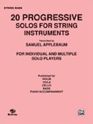 20 Progressive Solos For Strings by - Applebaum Samuel - for String Bass