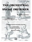 Orchestral Snare Drummer by Cirone Anthony J for Snare Drum Orchestral Excerpt