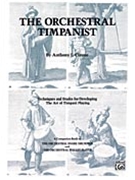 Orchestral Timpanist by Cirone Anthony J for Timpani Orchestral Excerpt