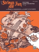 Strings Are Fun by Henderson and Stoutamire for Cello