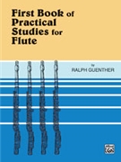 1st Book Of Practical Studies Flute by Guenther Ralph for Flute Method