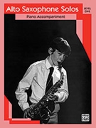 Alto Sax Solos Lev 1 for Piano Accompaniment (Collection)