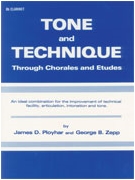 Tone And Technique by Ployhar and Zepp for Bb Clarinet