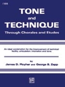 Tone And Technique by Ployhar and Zepp for F Horn
